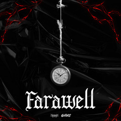 FARAWELL
