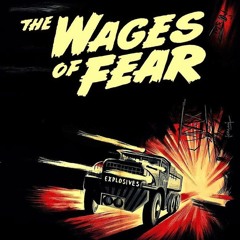 291 - THE WAGES OF FEAR (1953) + LE TROU (1960) ft. Spencer Rider