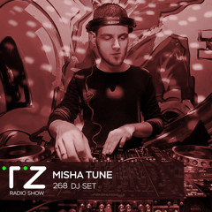 Taktika Zvuka Radio Show #268 - Misha Tune