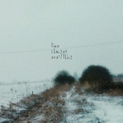 time changes everything