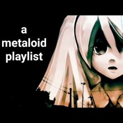 A Vocaloid Rock Metal Playlist For The People (myself)by lozo