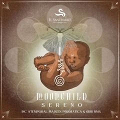 Sereno - Moonchild (Atemporal remix)[ESM008]