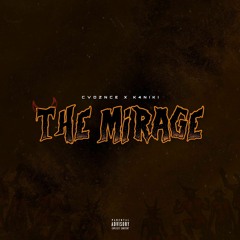 The Mirage (feat. K4NIKI) [prod. Antonie]