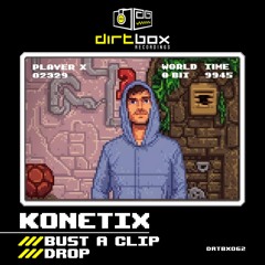 Konetix- Drop- Dirtbox Recordings- 2024