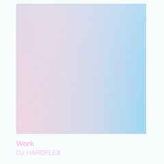 Rihanna - Work (DJ HARDFLEX Remix)