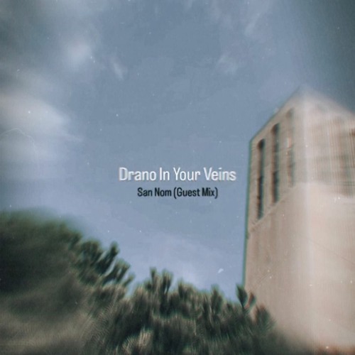 Stream Drano In Your Veins Sans Nom (Guest Mix) by The Blacklight