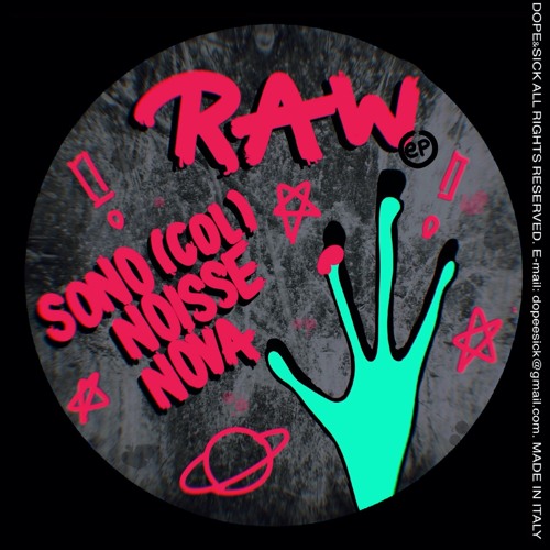Nova, NOISSE, SONO (COL) - Raw EP