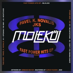 Pavel K. Novalis - Opening The Way [MLKL020]