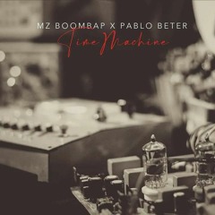 Mz Boom Bap x Pablo Beter - Reminiscences (Vinyl pre order description)