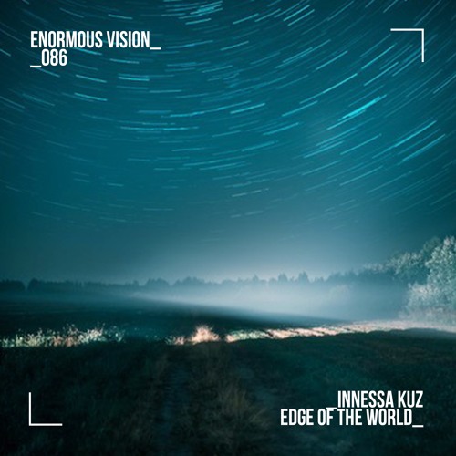 Innessa Kuz - Edge Of The World