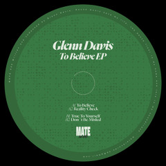 PREMIERE: Glenn Davis - To Believe