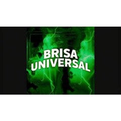 Brisa Universal - (Slowed)