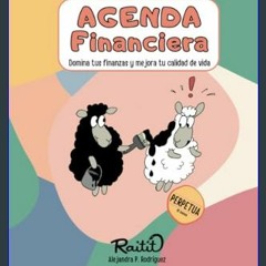 [EBOOK] 📖 Agenda Financiera: Gestiona tu dinero, domina tus finanzas y mejora tu calidad de vida (