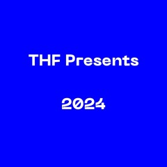THF Presents 2024 [Guest Shows]
