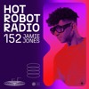 Video herunterladen: Hot Robot Radio 152