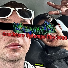 Crackcore Uptempo Mix 3000