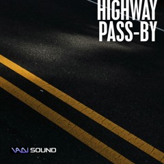 Highway Pass By Preview