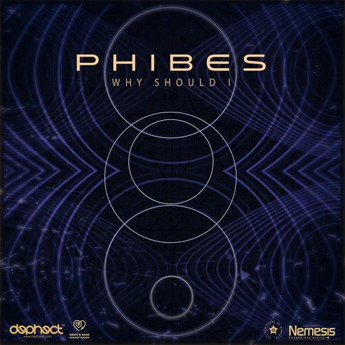 Phibes - Why Should I  - OUT NOW  ON BEATPORT