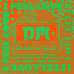 I Feel Love (Dope Ammo vs Sublow Hz X Moody Mike Remix)