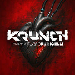 Krunch Tribute (Mix)