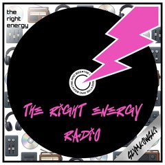 the right energy radio - ep. 022