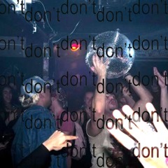 don't