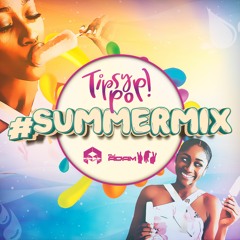 Tipsy Pop #Summermix