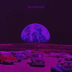 MOTHERLAND