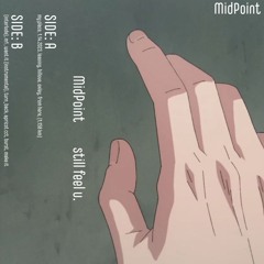 still feel u. [tape]