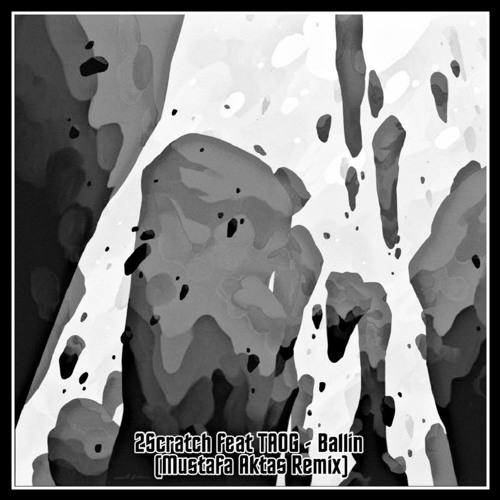 2Scratch Feat.TAOG - Ballin (Mustafa Aktas Remix)