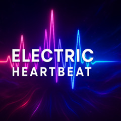 Electric Heartbeat - Male Vocale Dubstep
