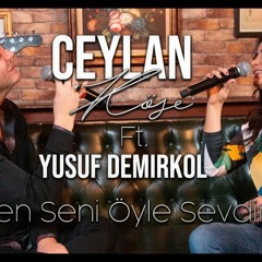 Ceylan Kse ft. Yusuf Demirkol - Ben Seni yle Sevdim (Ferdi Tayfur Cover)