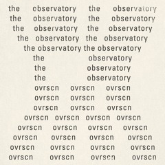 The Observatory - OVRSCN