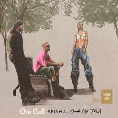 SPINALL, Omah Lay, Tyla - One Call (Anitss rmx)