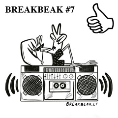 BREAKBEAK #7