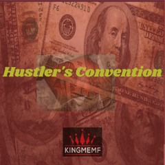Hustler's Convention Prod by Sammy Sosa