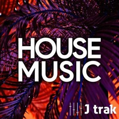House Club Mix March 2024 - J Trak