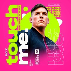 Touch Me (Roby Ruddo Slap Mix) | Out now on Deevu Records
