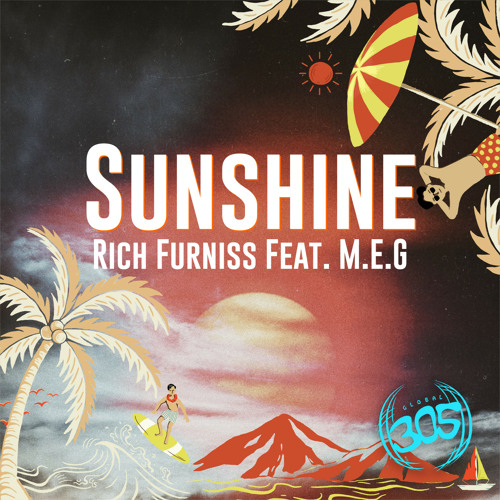 Rich Furniss - Sunshine (feat. M.E.G) (Radio Mix) OUT NOW!