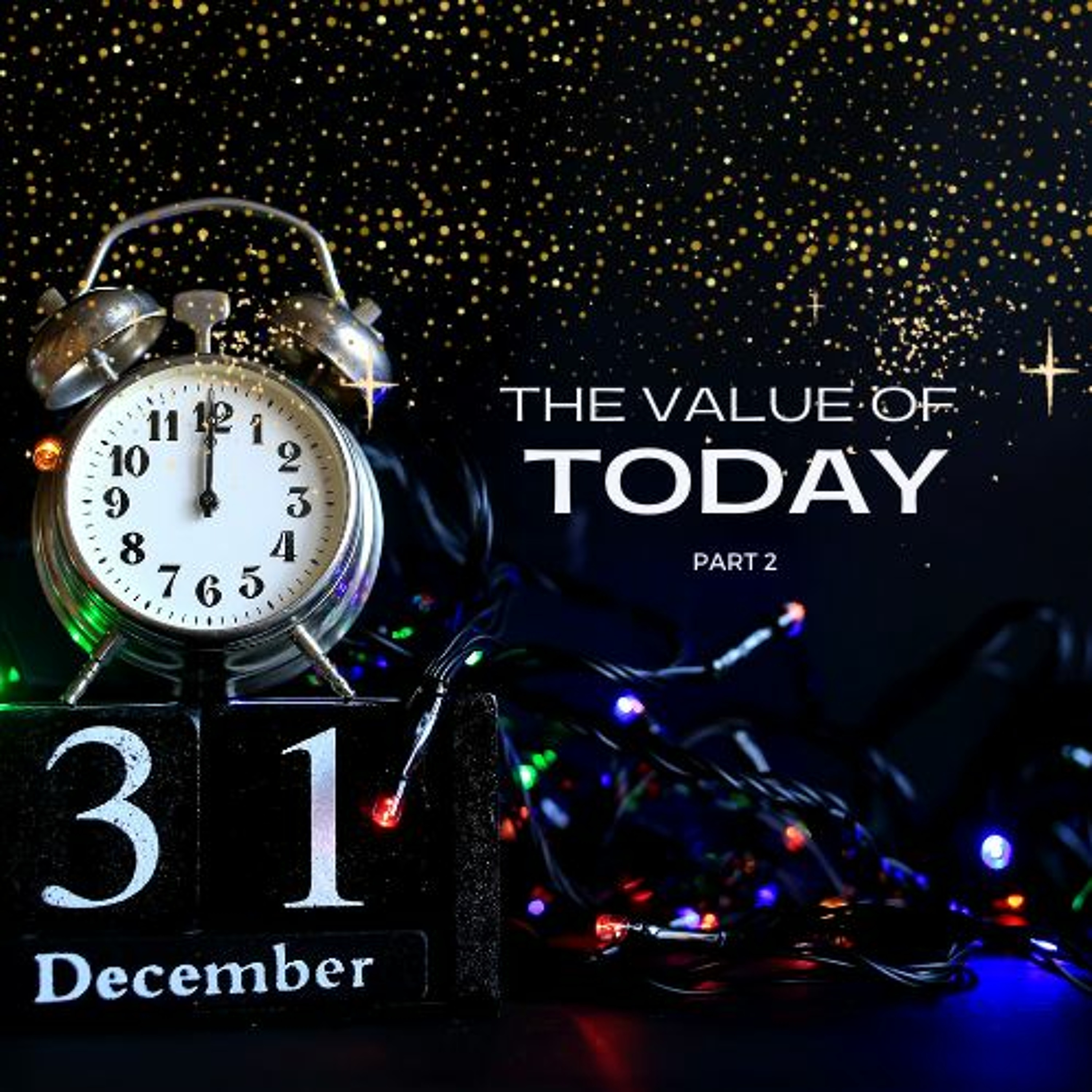 The Value of Today - (PT. 1) // Pas Subash Cherian episode artwork