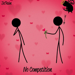 Ja’Reim - No competition