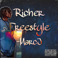Richer Freestyle -MarcJ