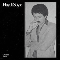 Haydi Söyle [ CARYO flip ]