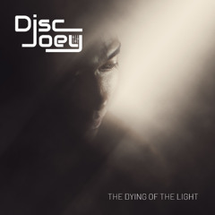 The Dying of the Light (Original Mix)
