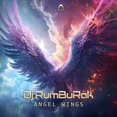 01 - Dj RumBuRak - Angel Wings