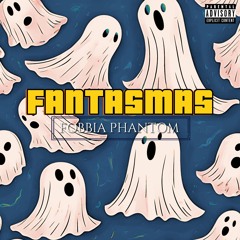 Fantasmas