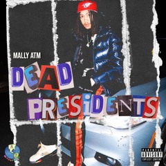 Dead Pres - Mally ATM