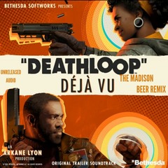 madison beer - déja vu (remix for the deathloop game   snippet)