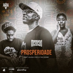 Prosperidade ft. Salima Chica e Ísis Hembe (Prod. Ricardo 2R)