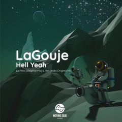 LaGouje - La Hess (Original Mix)